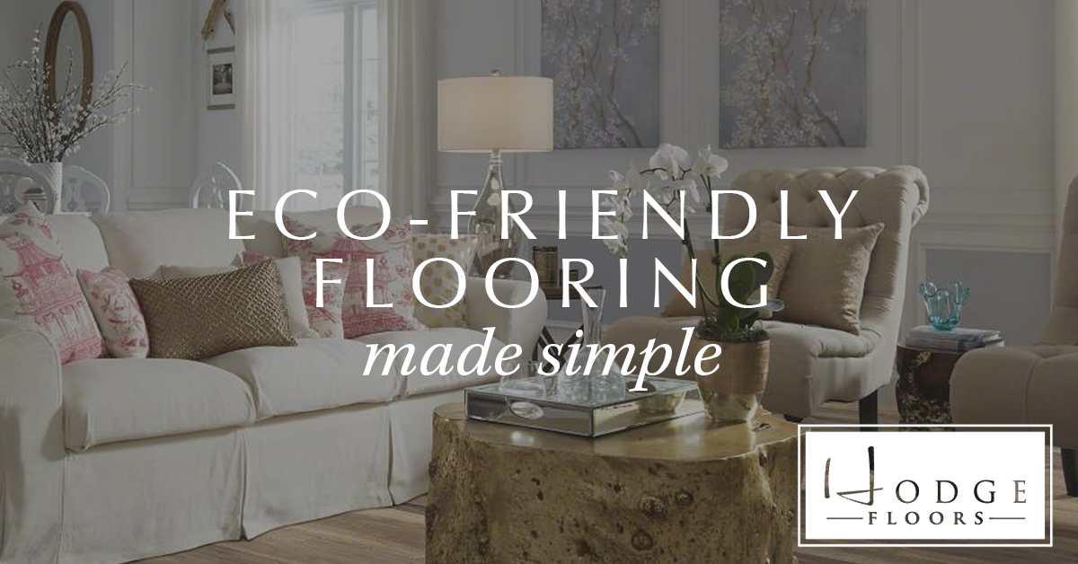 Eco-friendly flooring made simple!